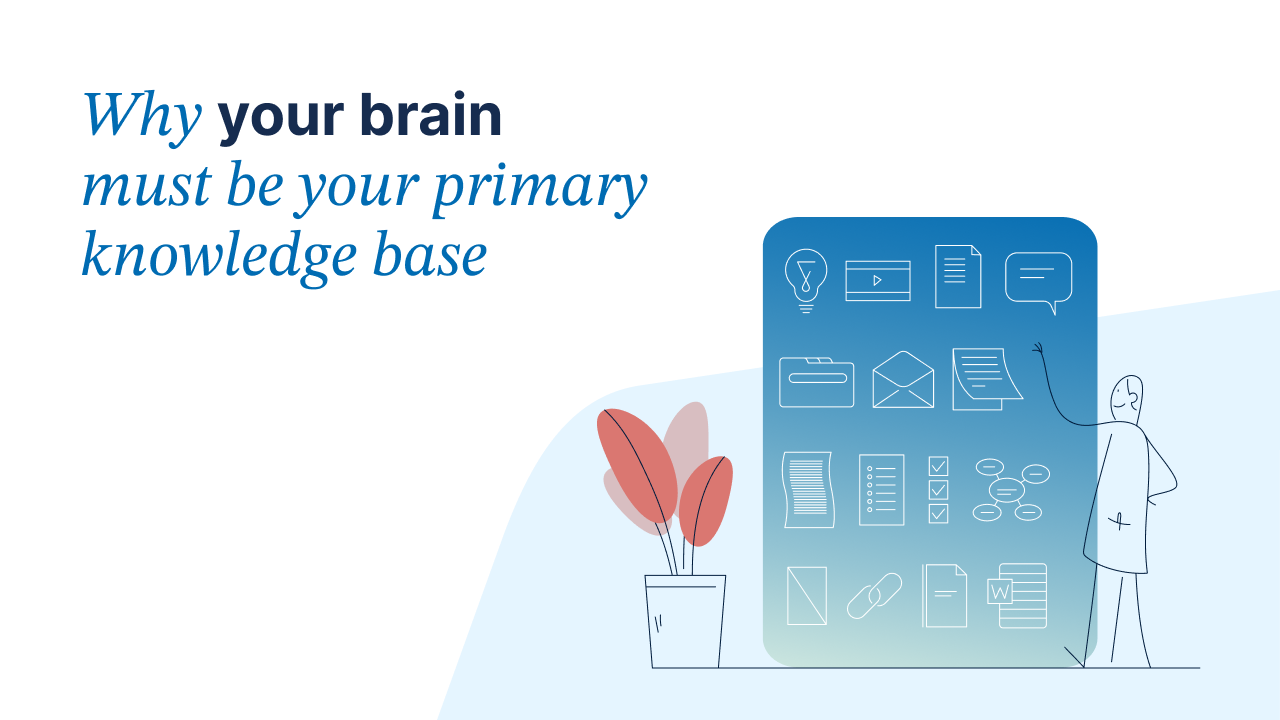 Why Your Brain — Not Google or AI — Must Be Your Primary Knowledge Base