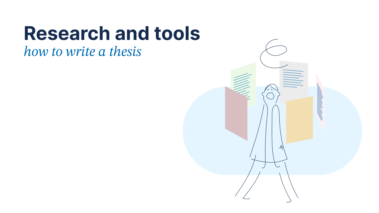 Research and tools | How to write a Thesis